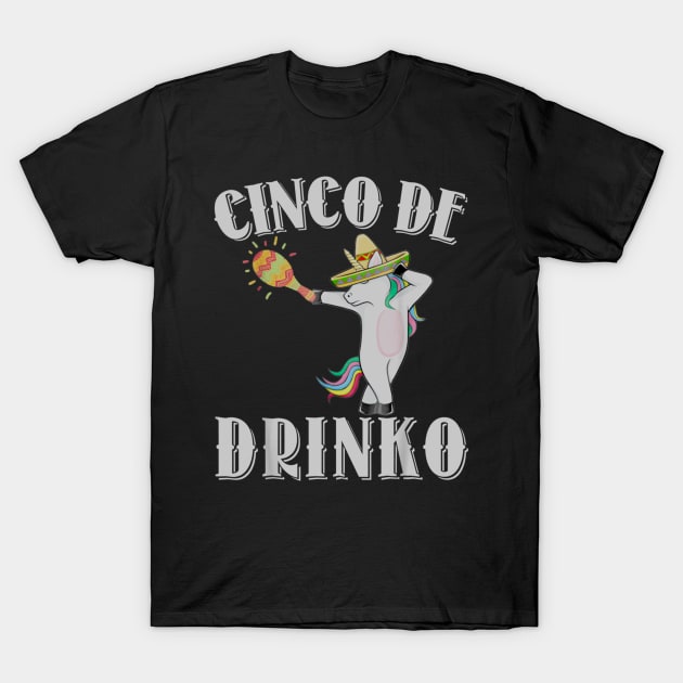 Cinco De Drinko Lime Cinco De Mayo May Fifth 2018 Drinking T-Shirt by teudasfemales